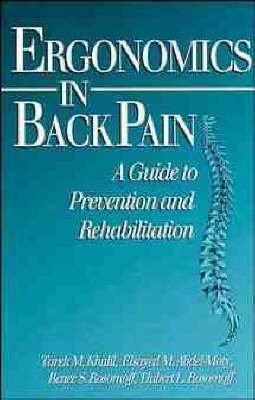 9780442013752: Ergonomics in Back Pain: A Guide to Prevention and Rehabilitation