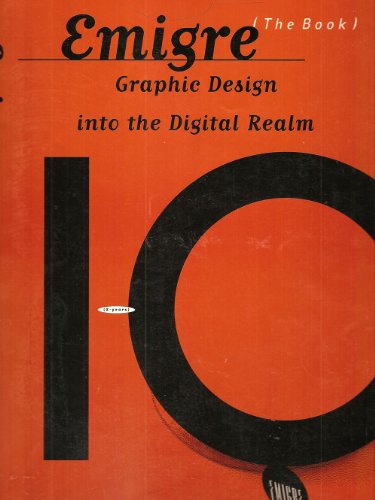 9780442013806: Emigre (The Book): Graphic Design into the Digital Realm