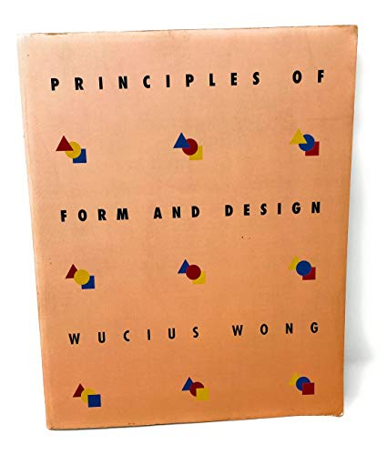 9780442014056: Principles of Form and Design