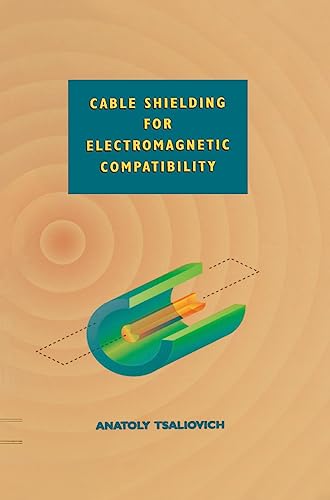 9780442014254: Cable Shielding for Electromagnetic Compatibility: A Guide to Emc Management and System Design S Design