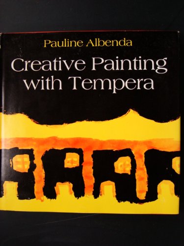 Beispielbild fr Creative painting with tempera: A guide to developmental learning in painting zum Verkauf von Wonder Book