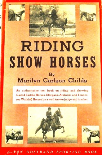 9780442015305: Riding Show Horses