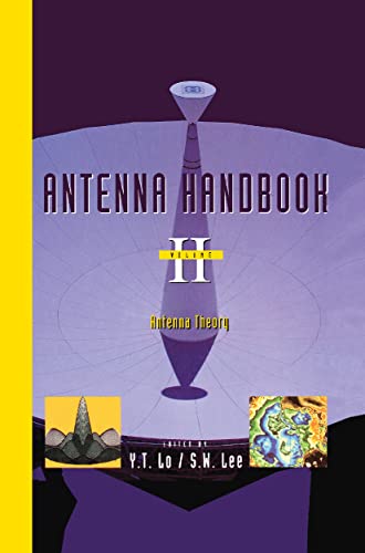 Antenna Handbook: Antenna theory (9780442015930) by Lo, Y.T.; Lee, S.W