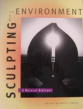 9780442016425: Sculpting With the Environment: A Natural Dialogue