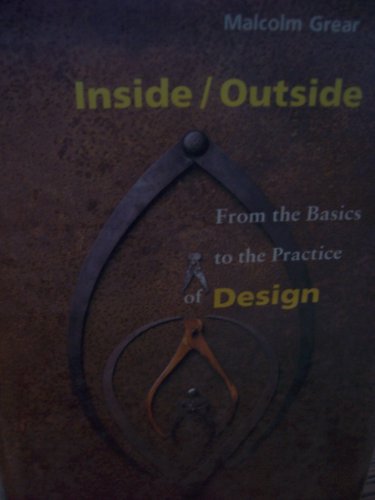 9780442016678: Inside/Outside: From the Basics to the Practice of Design