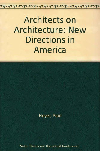 Imagen de archivo de Architects on Architecture: New Directions in America a la venta por HPB-Red