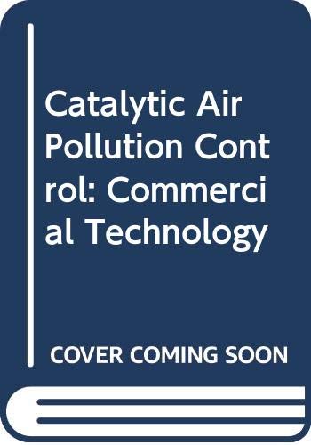 Imagen de archivo de Catalytic Air Pollution Control a la venta por ThriftBooks-Atlanta