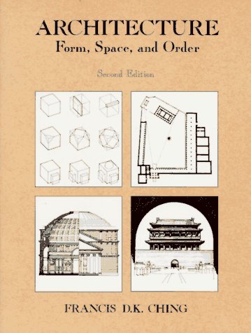 Imagen de archivo de Architecture: Form, Space, & Order a la venta por SecondSale