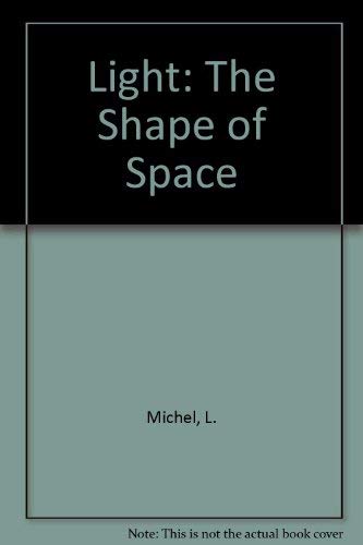 9780442018047: Light: The Shape of Space : Designing With Space and Light