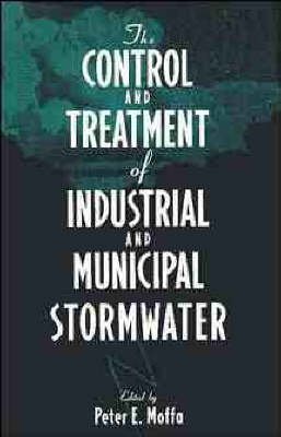 The Control and Treatment of Industrial and Municipal Stormwater (Environmental Engineering)