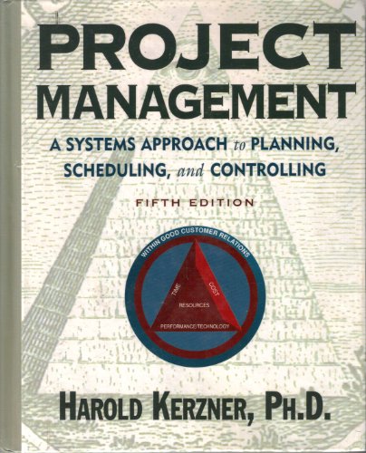 9780442019075: Project Management: A Systems Approach to Planning, Scheduling, and Controlling