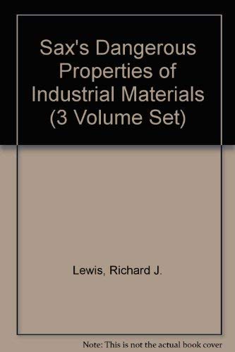 9780442020255: Sax's Dangerous Properties of Industrial Materials (3 Volume Set)