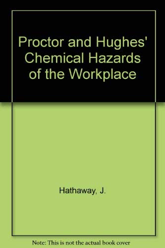 Stock image for P and H Chemical Hazards of the Workplace for sale by Better World Books