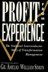 Beispielbild fr Profit from Experience : The National Semiconductor Story of Transformation Management zum Verkauf von Better World Books