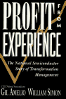 Imagen de archivo de Profit from Experience : The National Semiconductor Story of Transformation Management a la venta por Better World Books