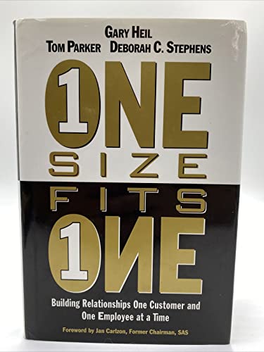 Imagen de archivo de One Size Fits One : Building Commitment One Employee and One Customer at a Time a la venta por Better World Books