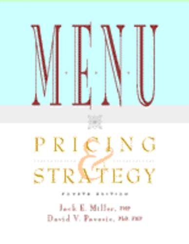 Imagen de archivo de Menu Pricing & Strategy (Hospitality, Travel & Tourism) a la venta por Books From California