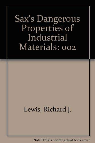 9780442022563: Sax's Dangerous Properties of Industrial Materials: 002