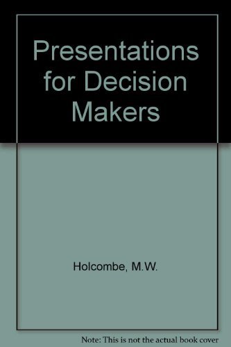 Stock image for Presentations for Decision Makers for sale by Tiber Books