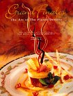 Beispielbild fr Grand Finales : The Art of the Plated Dessert zum Verkauf von Better World Books