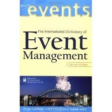 Dictionary of Event Management ((Hospitality, Travel & Tourism Ser.)) (9780442023492) by Goldblatt