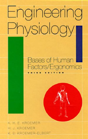 Stock image for Engineering Physiology: Bases of Human Factors/Ergonomics for sale by Mispah books