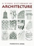 9780442024628: A Visual Dictionary of Architecture