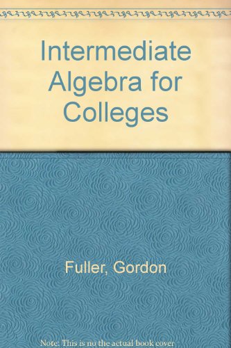 Stock image for Intermediate Algebra for Colleges for sale by ThriftBooks-Dallas