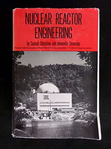 9780442027254: Nuclear Reactor Engineering