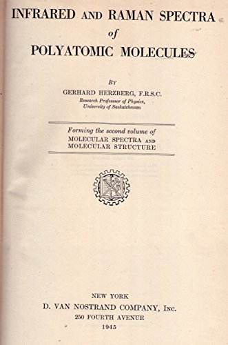 Imagen de archivo de Molecular Spectra and Molecular Structure II: Infrared and Raman Spectra of Polyatomic Molecules a la venta por Zubal-Books, Since 1961