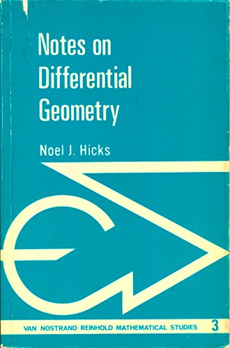 9780442034054: Notes on Differential Geometry (Van Nostrand mathematical studies #3)