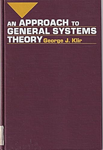 Imagen de archivo de An Approach to General Systems Theory a la venta por Zubal-Books, Since 1961