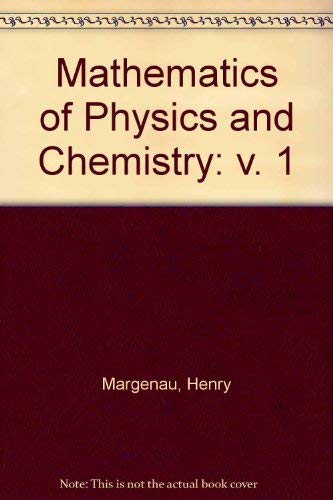 Stock image for Mathematics of Physics and Chemistry: 2nd Edition, Single Volume Edition for sale by Alien Bindings