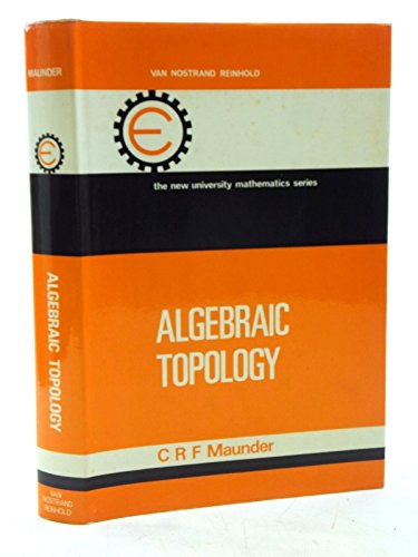 9780442051686: Algebraic Topology (New University Mathematics S.)