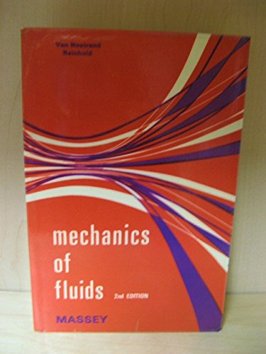 9780442051761: Mechanics of Fluids