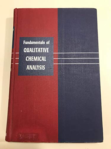 Imagen de archivo de Fundamentals of Qualitative Chemical Analysis: Semimicro Method a la venta por Better World Books