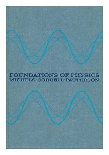 Imagen de archivo de Foundations of Physics a la venta por Better World Books