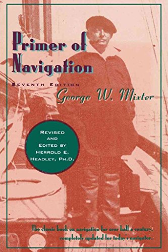 Imagen de archivo de Primer of Navigation a la venta por Better World Books: West