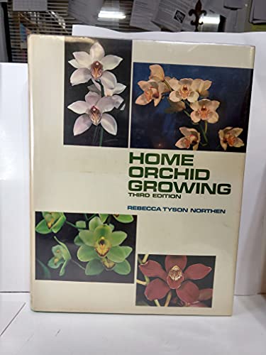 Beispielbild fr Home Orchid Growing (Third Edition) zum Verkauf von Better World Books