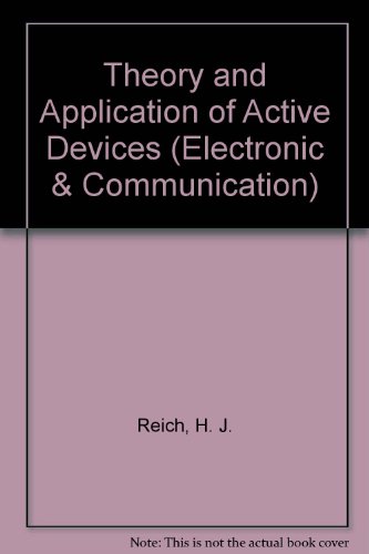 Imagen de archivo de Theory and Application of Active Devices a la venta por Book Bear