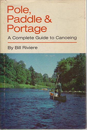 9780442069582: Pole, Paddle and Portage