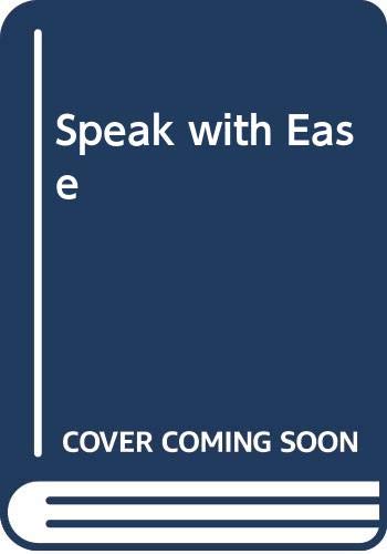 Stock image for Speak with Ease for sale by Solomon's Mine Books