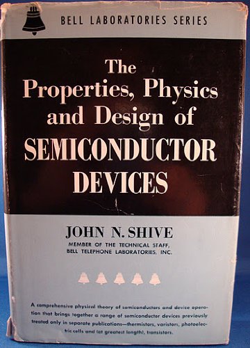 Semiconductor Devices (Bell Laboratories) (9780442075859) by John N. Shive