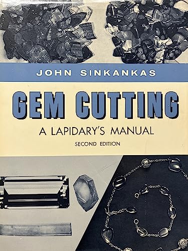9780442076115: Gem Cutting: A Lapidary's Manual