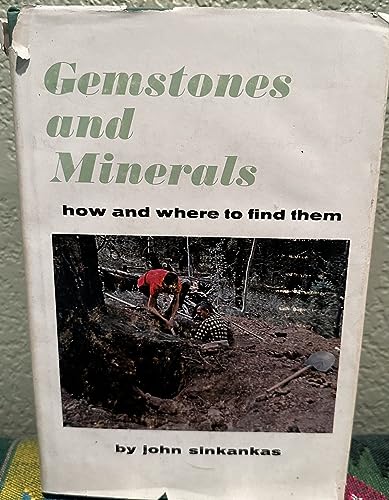 Beispielbild fr Gemstones and minerals, how and where to find them zum Verkauf von Better World Books