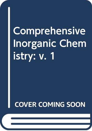Imagen de archivo de Comprehensive Inorganic Chemistry: v. 1 a la venta por Phatpocket Limited
