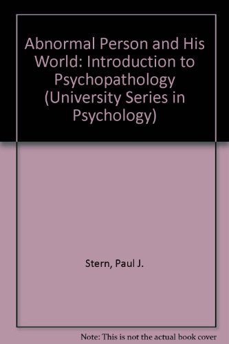 9780442079758: Abnormal Person and His World: Introduction to Psychopathology