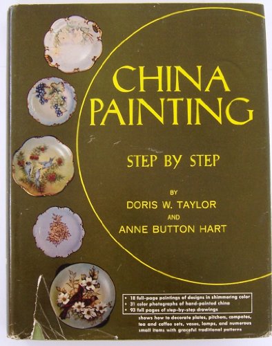 9780442084424: China Painting Step By Step