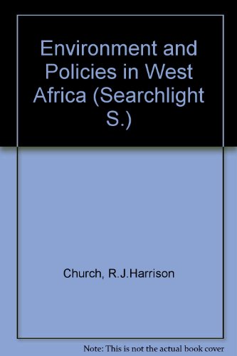 Beispielbild fr Environment and Policies in West Africa zum Verkauf von Kennys Bookshop and Art Galleries Ltd.