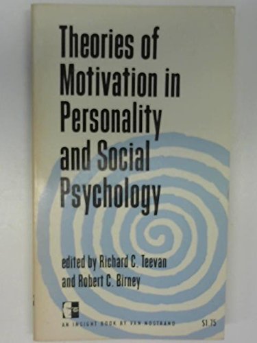 

Theories of Motivation in Personality and Social Psychology (Insight Series on Psychology)